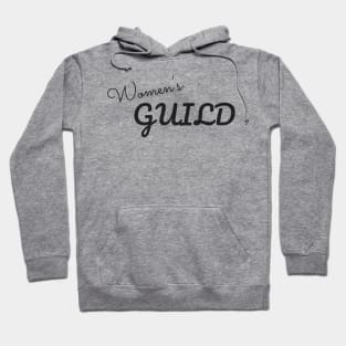 Women's Guild Shirt Hoodie